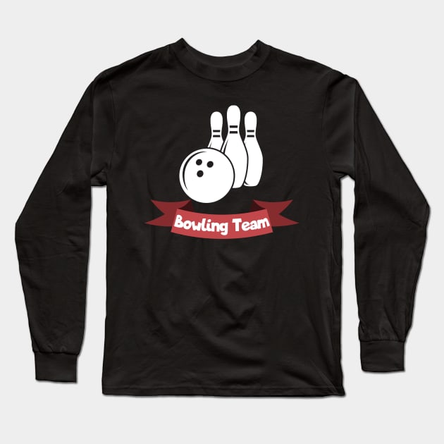 Bowling team Long Sleeve T-Shirt by maxcode